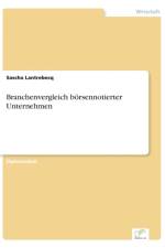 Branchenvergleich boersennotierter Unternehmen af Sascha Lantrebecq