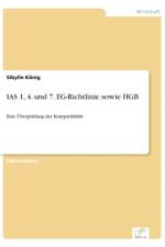 IAS 1, 4. und 7. EG-Richtlinie sowie HGB af Sibylle Koenig