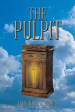 Pulpit af Humphrey L. Moore