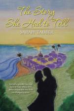 Story She Had to Tell af Post-Doctoral Researcher Sarah (Kent State University) Tauber