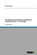 Depiction and Function of Ethnicity in Upton Sinclair's 