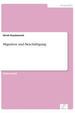 Migration und Beschaftigung af Ulrich Kuschnereit