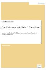 Zum Phanomen feindlicher UEbernahmen af Lars Roland Jehn
