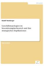 Geschaftstypologien im Investitionsguterbereich und ihre strategischen Implikationen af Rudolf Homberger
