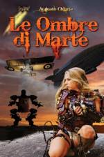 Ombre di Marte af Augusto Chiarle