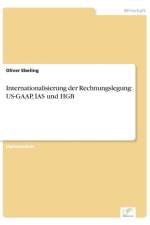 Internationalisierung der Rechnungslegung af Oliver Ebeling