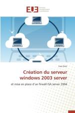 Cr ation Du Serveur Windows 2003 Server af Omri-I