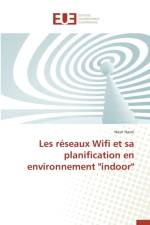 Les R seaux Wifi Et Sa Planification En Environnement 