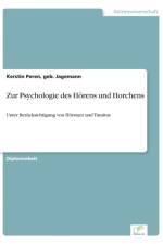 Zur Psychologie des Hoerens und Horchens af Geb Jagemann Kerstin Peren