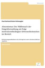 Absentismus af Paul-Gerhard Eckert-Schwegler