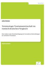 Terminologie Tourismuswirtschaft im russisch-deutschen Vergleich af Julia Breker