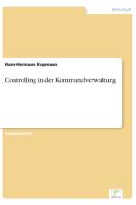 Controlling in der Kommunalverwaltung af Hans-Hermann Kopmann