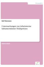 Untersuchungen zur Arbeitsweise luftunterstutzter Feldspritzen af Rolf Klarmann