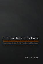 Invitation to Love af Darren Eric Pierre