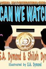 Can We Watch? af S a Dymond