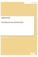 Reform des Steuerrechts af Stephan Gerke