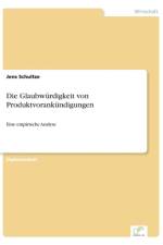 Glaubwurdigkeit von Produktvorankundigungen af Jens Schultze