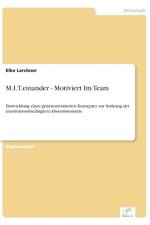 M.I.T.einander - Motiviert Im Team af Elke Lerchner