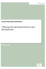 OEffnung des Sportunterrichts in der Berufsschule af Dennis-Alexander Rothmann