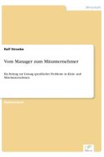 Vom Manager zum Mitunternehmer af Ralf Stroebe