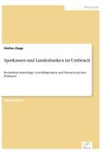 Sparkassen und Landesbanken im Umbruch af Stefan Zopp