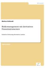 Risikomanagement mit derivativen Finanzinstrumenten af Markus Eckhardt
