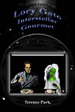 Lory Gato, Interstellar Gourmet af TERENCE PARK