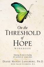 On the Threshold of Hope Workbook af Diane Mandt Langberg