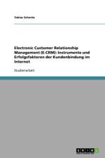 Electronic Customer Relationship Management (E-CRM) af Tobias Schmitz