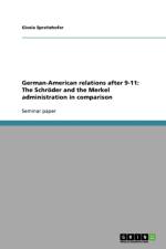 German-American Relations After 9-11 af Gisela Spreitzhofer