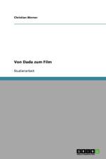 Von Dada Zum Film af Christian Werner
