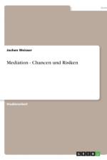 Mediation af Jochen Weisser