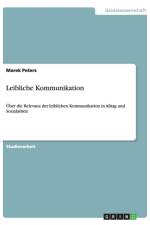 Leibliche Kommunikation af Marek Peters