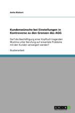 Kundenwunsche bei Einstellungen in Kontroverse zu den Grenzen des AGG af Anita Rückert