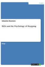 IKEA and the Psychology of Shopping af Sebastian Baumann