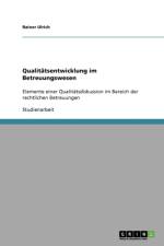 Qualitatsentwicklung Im Betreuungswesen af Rainer Ulrich