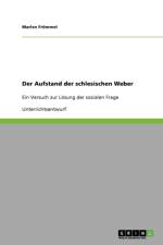 Der Aufstand der schlesischen Weber af Marlen Frömmel