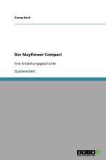 Der Mayflower Compact af Georg Koch