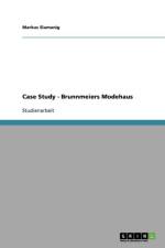 Case Study - Brunnmeiers Modehaus af Markus Slamanig