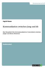 Kommunikation zwischen Jung und Alt af Ingrid Haase