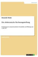 Die elektronische Rechnungsstellung af Alexander Rieder