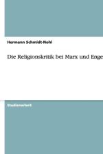 Religionskritik bei Marx und Engels af Hermann Schmidt-Nohl