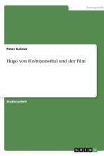 Hugo Von Hofmannsthal Und Der Film af Peter Kaimer
