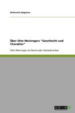 ber Otto Weiningers Geschlecht Und Charakter af Ibukunolu Ajagunna