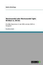 Wertewandel oder Wertewandel light af Nadine Wrocklage
