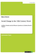 Social Change in the 19th Century Novel af Marco Sievers