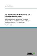 Darstellung Und Vermittlung Von Wissenschaftsgeschichte af Jennifer Reimer