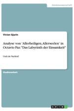 Analyse von 'Allerheiligen, Allerseelen' in Octavio Paz af Vivian Gjurin