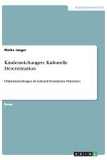 Kinderzeichungen- Kulturelle Determination af Maike Jaeger