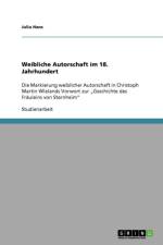 Weibliche Autorschaft im 18. Jahrhundert af Julia Hans